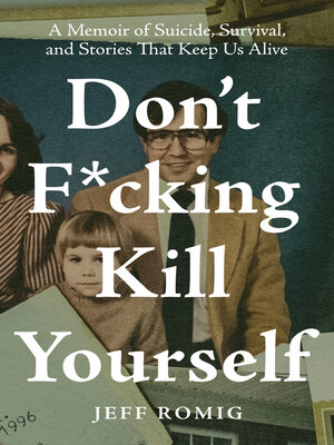 cover image of Don't F*cking Kill Yourself